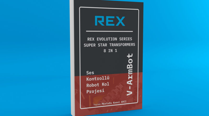 REX Ses Kontrollü Robot Kol Uygulama Kitapçığı