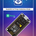 NodeMCU IoT Geliştirme Kitabı