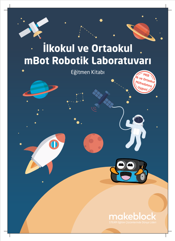 Read more about the article mBot Robotik Laboratuvarı Eğitmen Kitabı