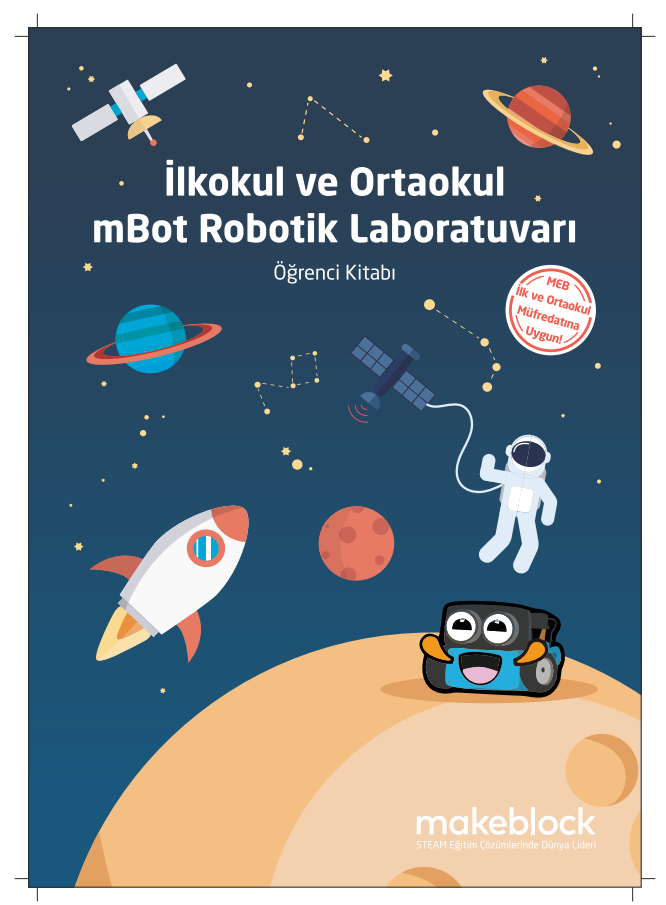 Read more about the article mBot Robotik Laboratuvarı Öğrenci Kitabı
